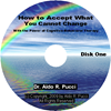 How to Accept What You Cannot Change worry, worrying, fear, anxiety, cognitve therapy, cognitive-behavioral therapy, cognitive behavioral thearpy, panic, phobia